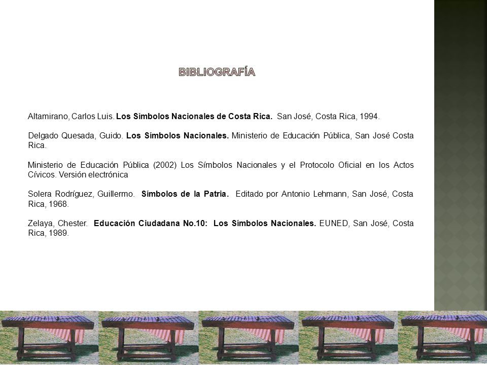Bibliografía Altamirano, Carlos Luis. Los Símbolos Nacionales de Costa Rica. San José, Costa Rica,