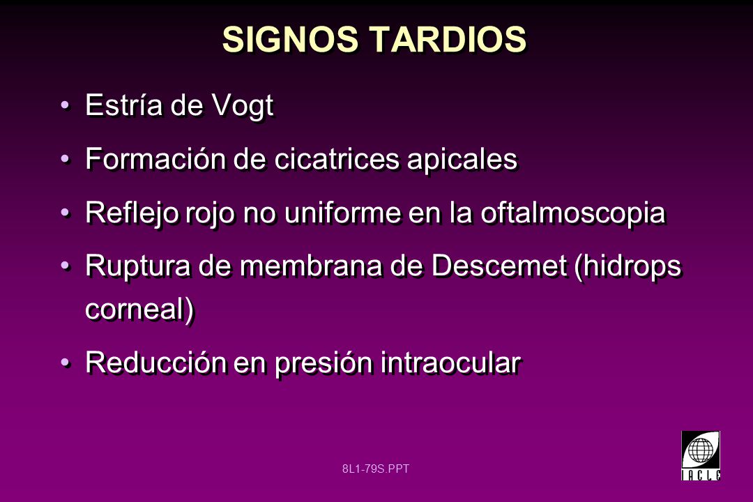 SIGNOS TARDIOS Estría de Vogt Formación de cicatrices apicales