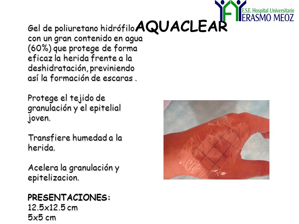 Gel de poliuretano hidrófilo con un gran contenido en agua (60%) que protege de forma eficaz la herida frente a la deshidratación, previniendo así la formación de escaras .