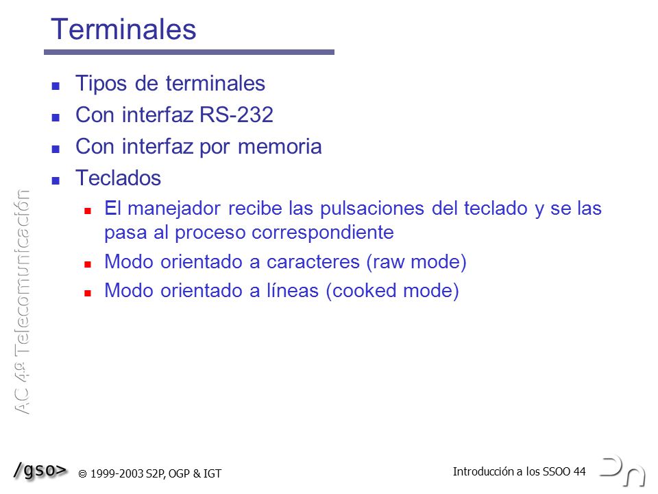 Terminales Tipos de terminales Con interfaz RS-232