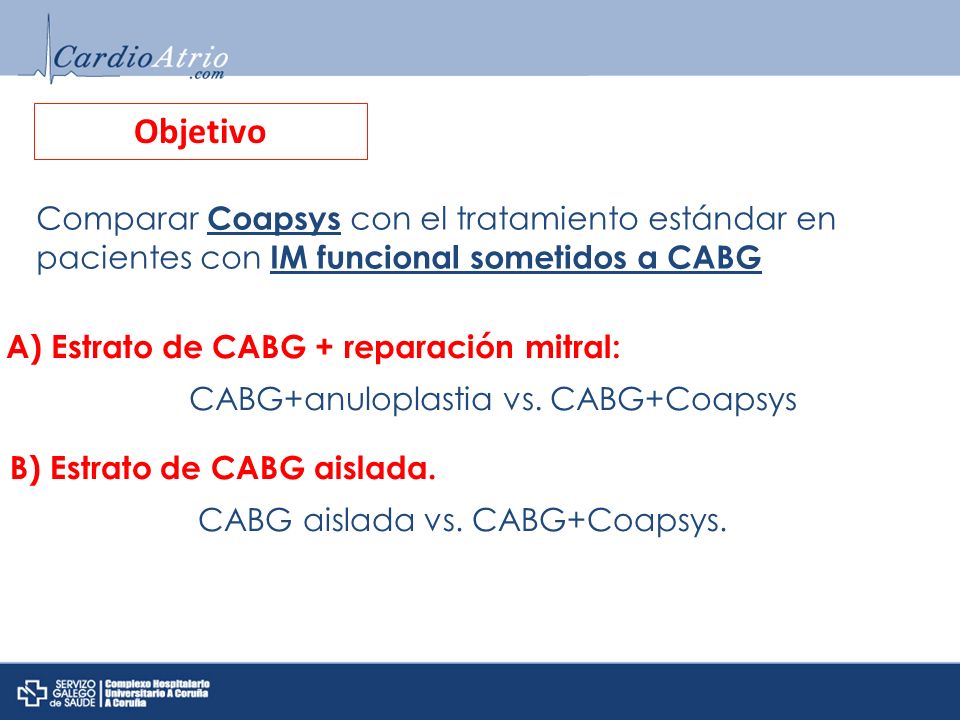 Objetivo Comparar Coapsys con el tratamiento estándar en pacientes con IM funcional sometidos a CABG.
