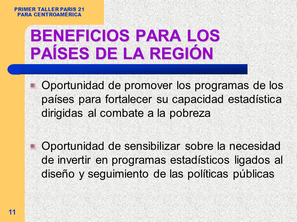 BENEFICIOS PARA LOS PAÍSES DE LA REGIÓN