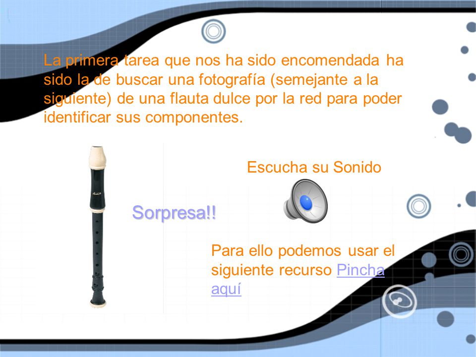 La primera tarea que nos ha sido encomendada ha sido la de buscar una fotografía (semejante a la siguiente) de una flauta dulce por la red para poder identificar sus componentes.