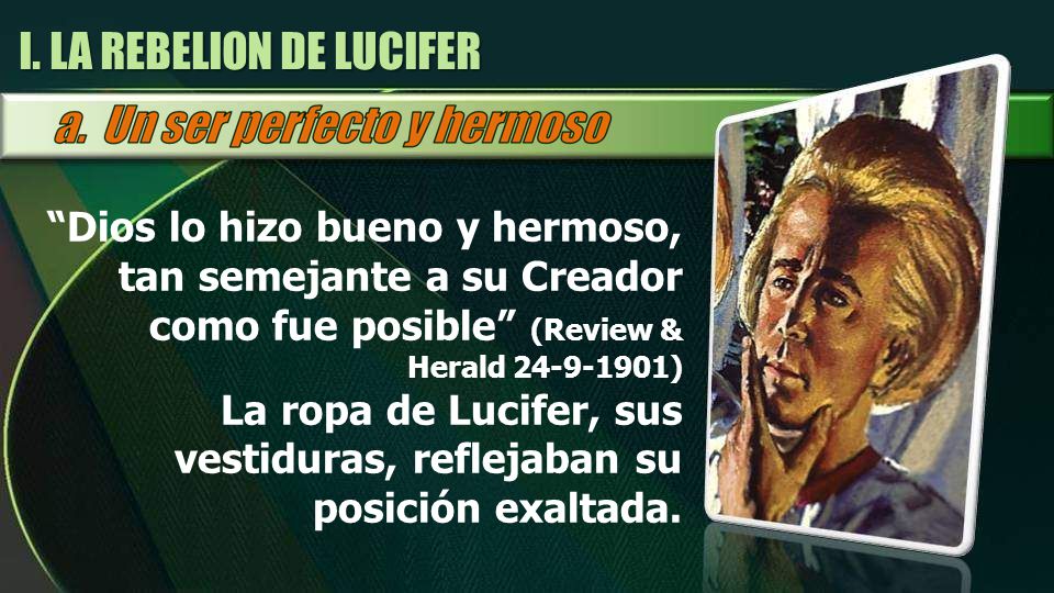 I. LA REBELION DE LUCIFER