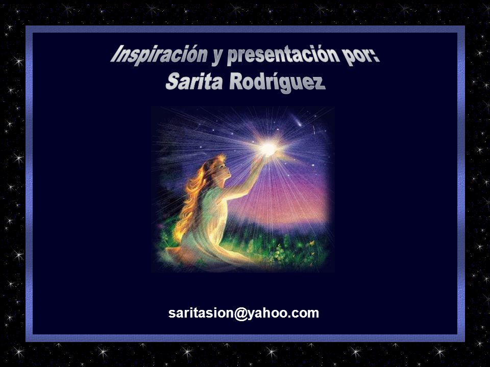 Inspiración y presentación por: