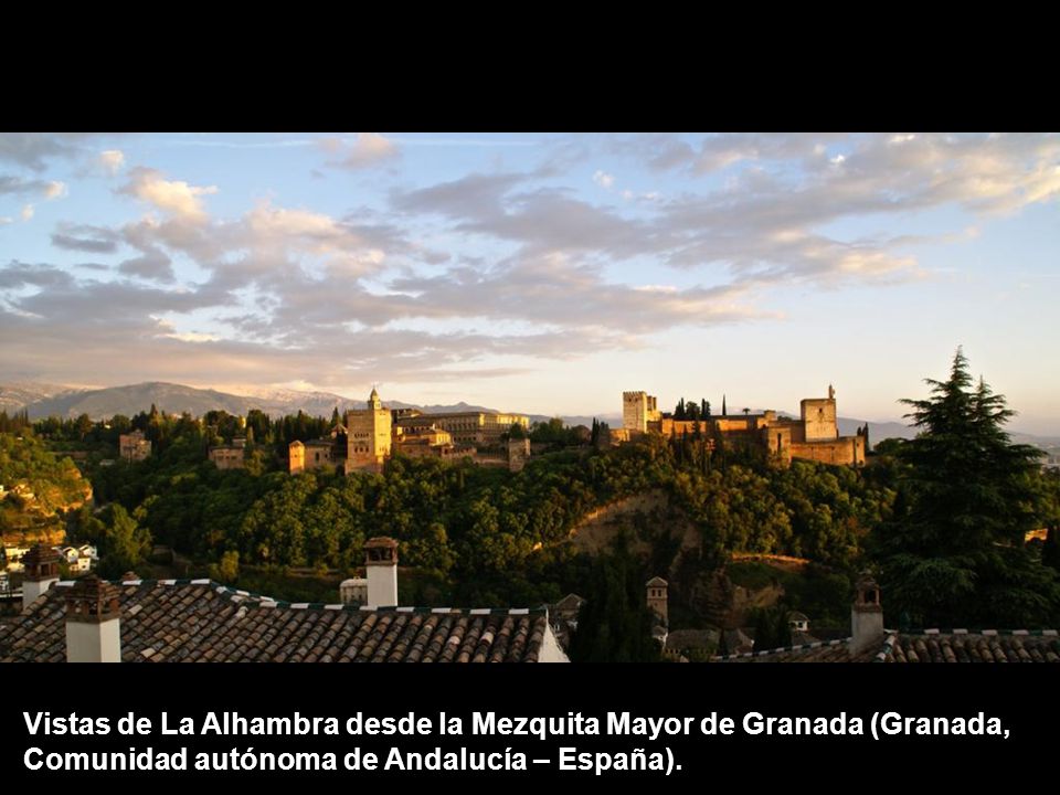 Vistas de La Alhambra desde la Mezquita Mayor de Granada (Granada,