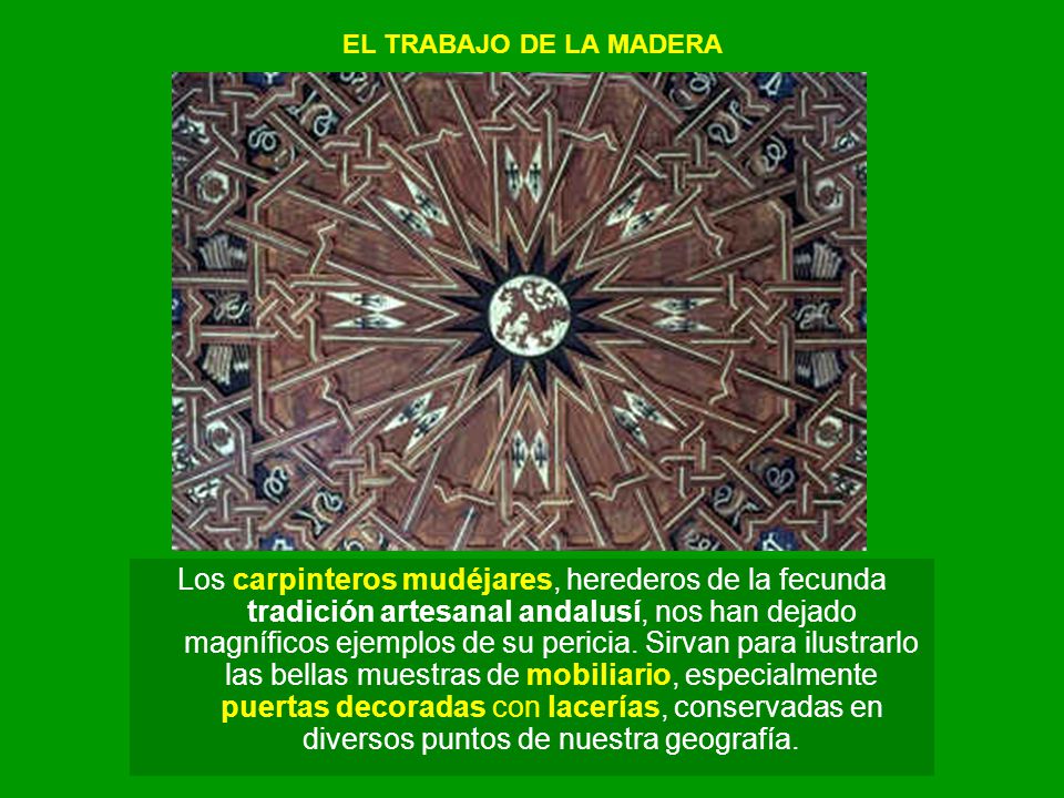 EL TRABAJO DE LA MADERA