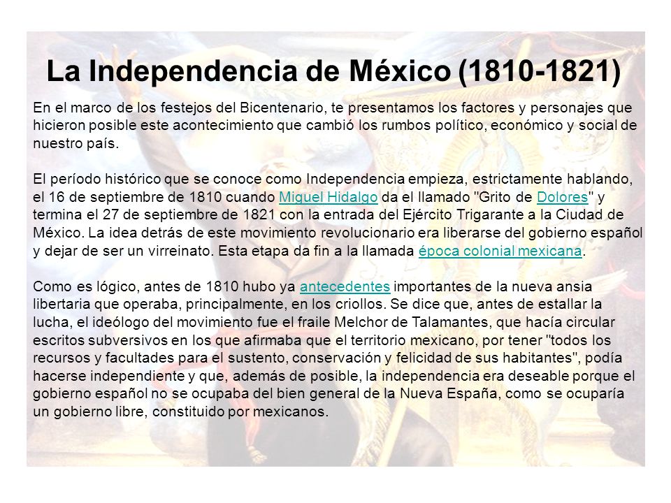 La Independencia de México ( )