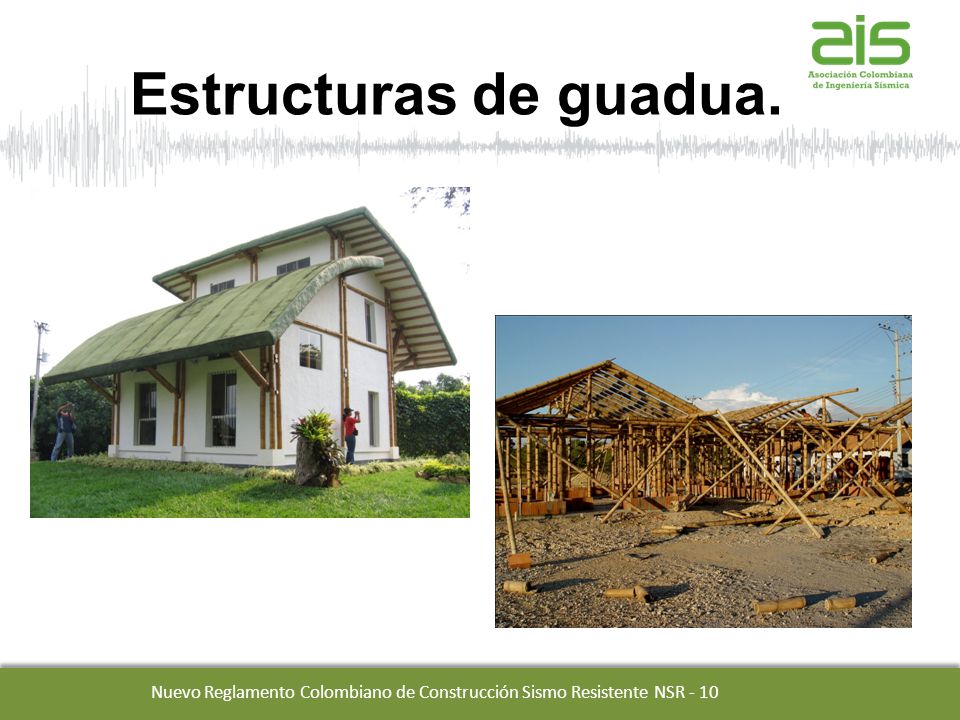 Nuevo Reglamento Colombiano de Construcción Sismo Resistente NSR - 10