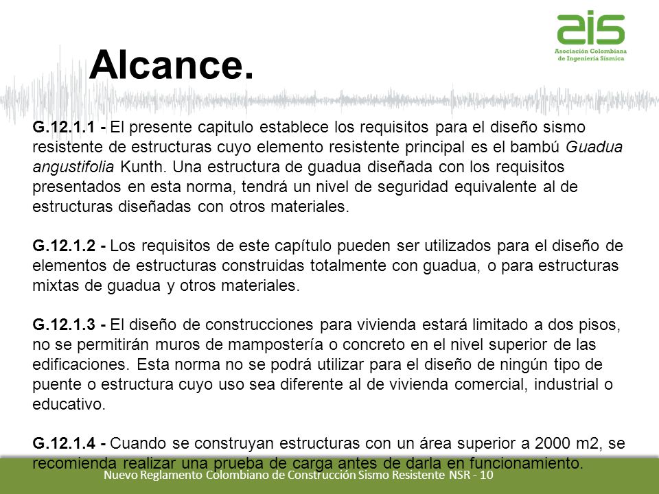 Nuevo Reglamento Colombiano de Construcción Sismo Resistente NSR - 10