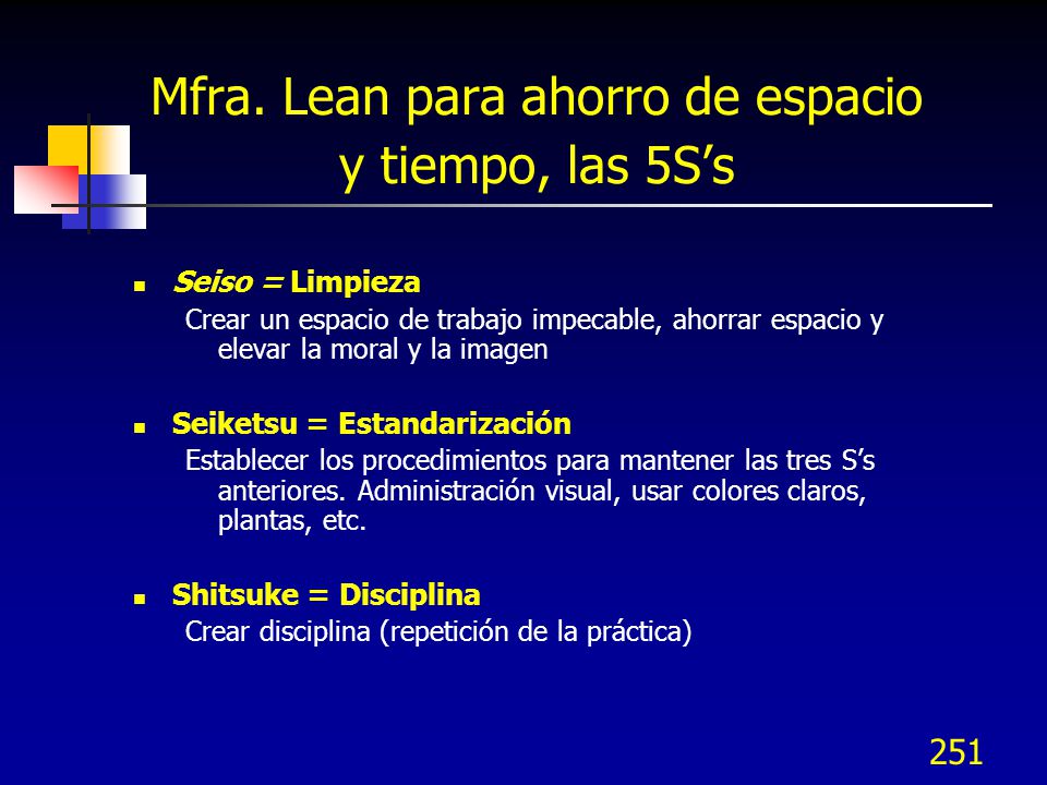 Mfra. Lean para ahorro de espacio y tiempo, las 5S’s