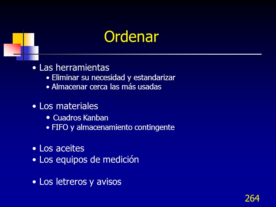 Ordenar Las herramientas Los materiales Cuadros Kanban Los aceites