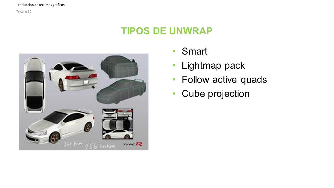 TIPOS DE UNWRAP Smart Lightmap pack Follow active quads Cube projection