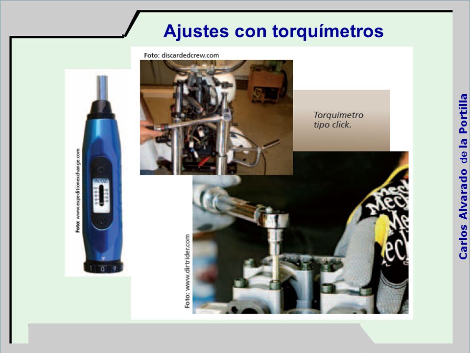 Ajustes con torquímetros Carlos Alvarado de la Portilla