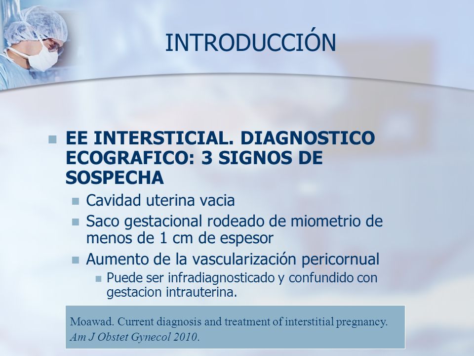 INTRODUCCIÓN EE INTERSTICIAL. DIAGNOSTICO ECOGRAFICO: 3 SIGNOS DE SOSPECHA. Cavidad uterina vacia.