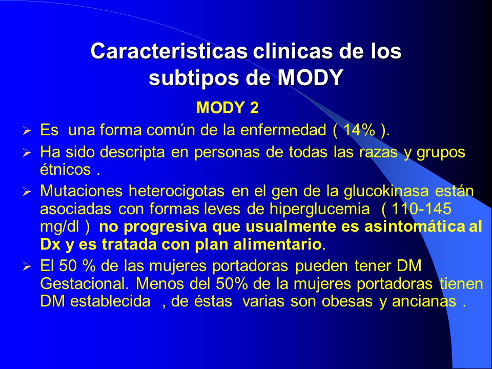 Caracteristicas clinicas de los subtipos de MODY
