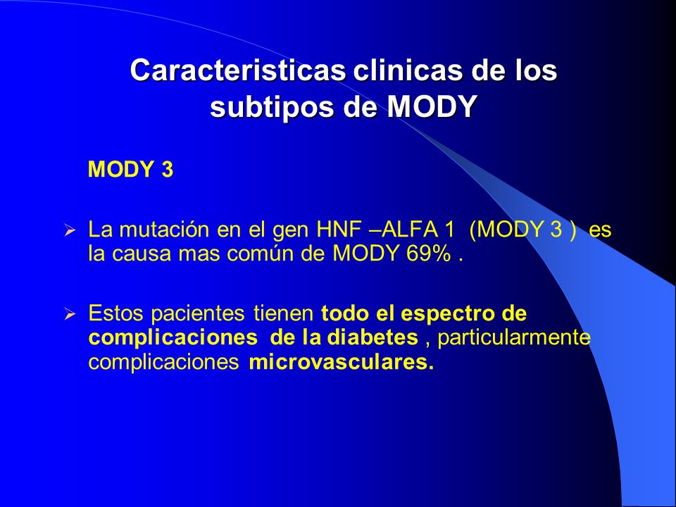 Caracteristicas clinicas de los subtipos de MODY