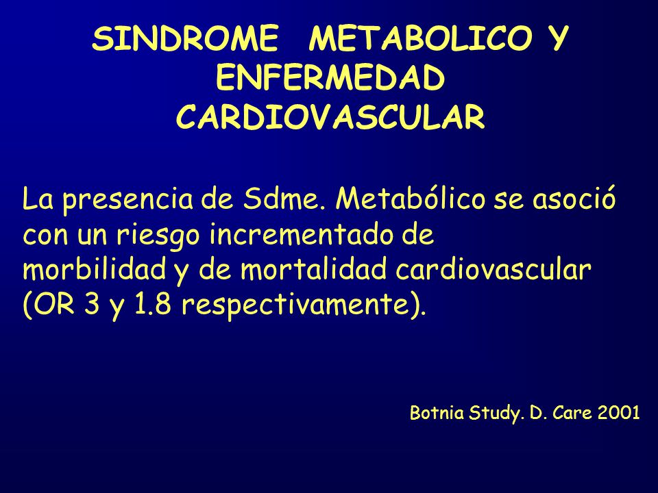 SINDROME METABOLICO Y ENFERMEDAD CARDIOVASCULAR