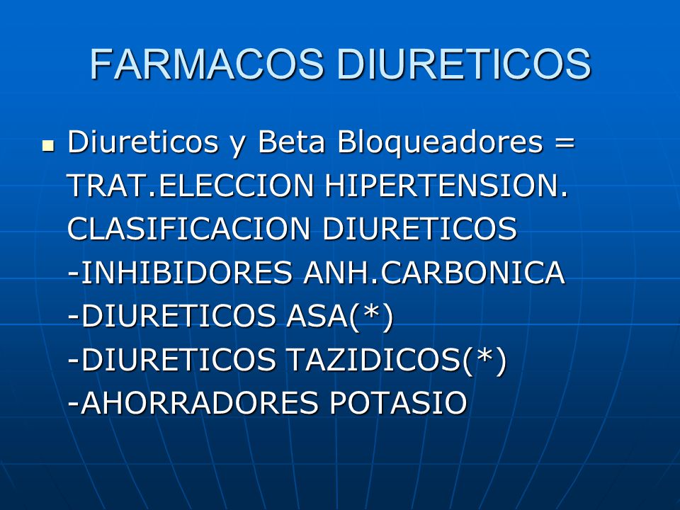 FARMACOS DIURETICOS Diureticos y Beta Bloqueadores =