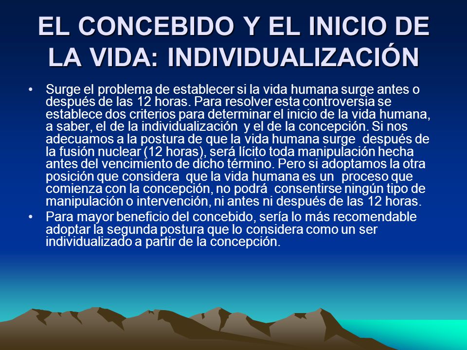 EL CONCEBIDO Y EL INICIO DE LA VIDA: INDIVIDUALIZACIÓN