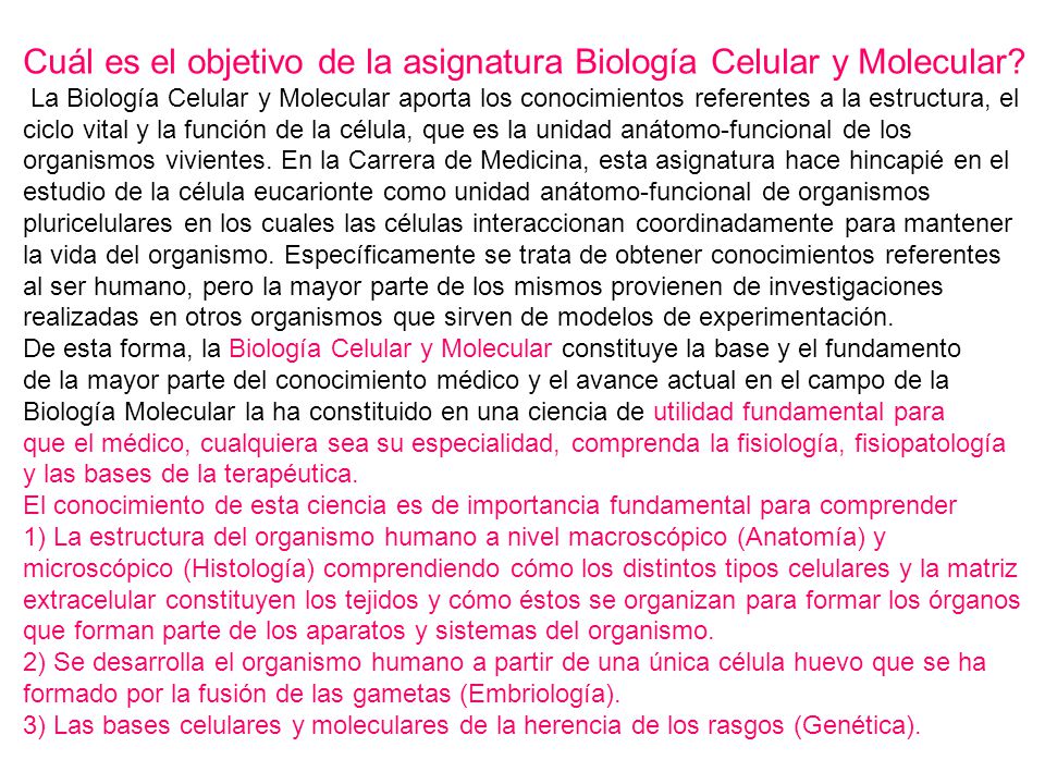 Cuál es el objetivo de la asignatura Biología Celular y Molecular