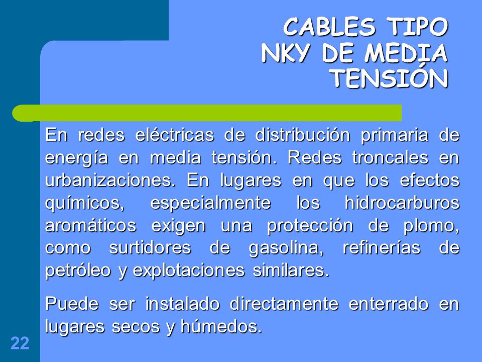 CABLES TIPO NKY DE MEDIA TENSIÓN