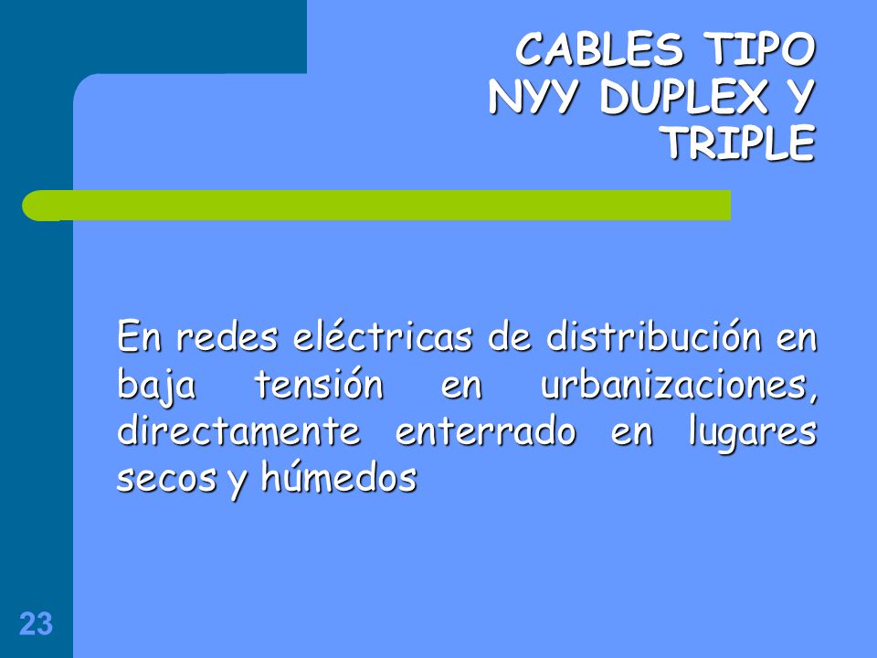 CABLES TIPO NYY DUPLEX Y TRIPLE