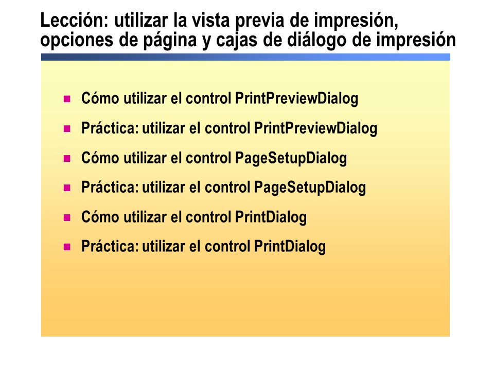 Lección: utilizar la vista previa de impresión, opciones de página y cajas de diálogo de impresión
