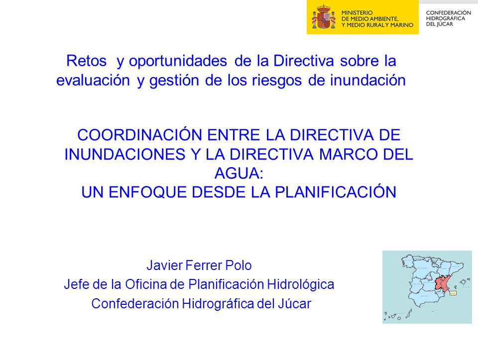 Retos y oportunidades de la Directiva sobre la evaluación y gestión de los riesgos de inundación