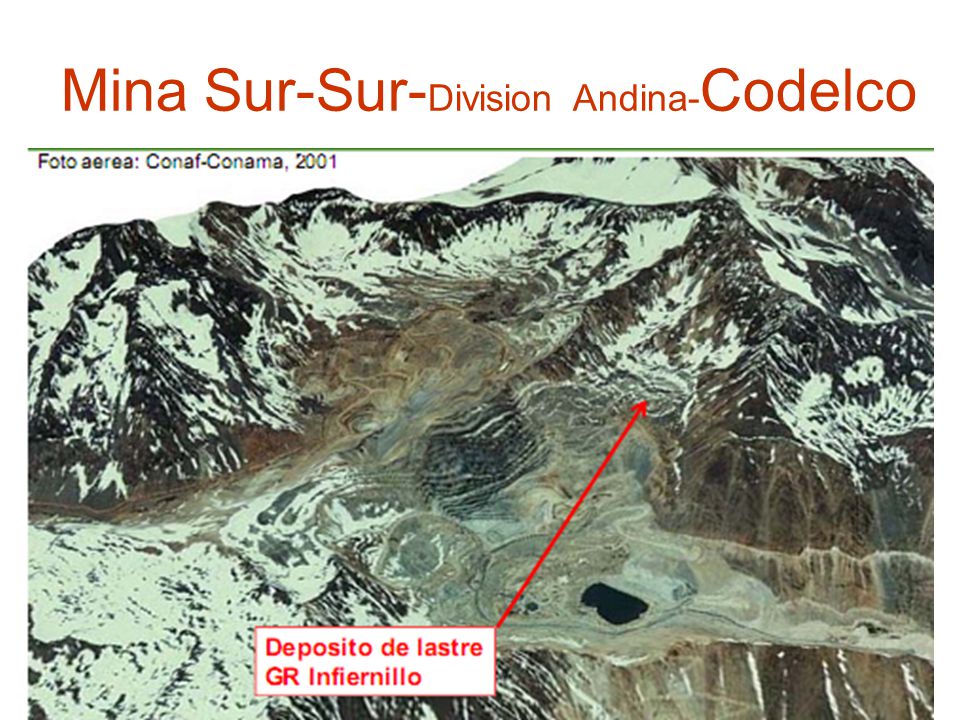 Los Bronces, 1997 y 2005 AngloAmerican Fuente:Fotos áreas GEOTEC y Estudio de Impacto Ambiental Fuente: Brenning, 2008