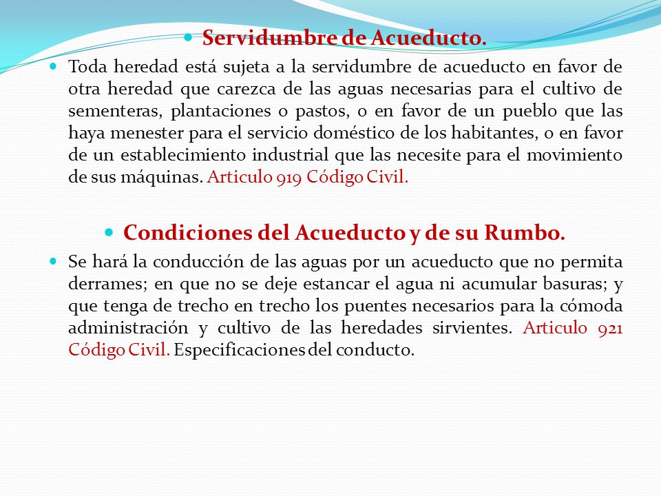 Servidumbre de Acueducto. Condiciones del Acueducto y de su Rumbo.