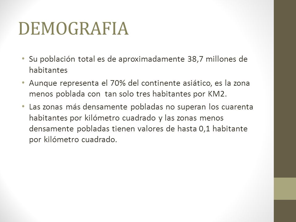 DEMOGRAFIA Su población total es de aproximadamente 38,7 millones de habitantes.