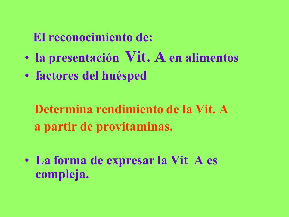 la presentación Vit. A en alimentos factores del huésped