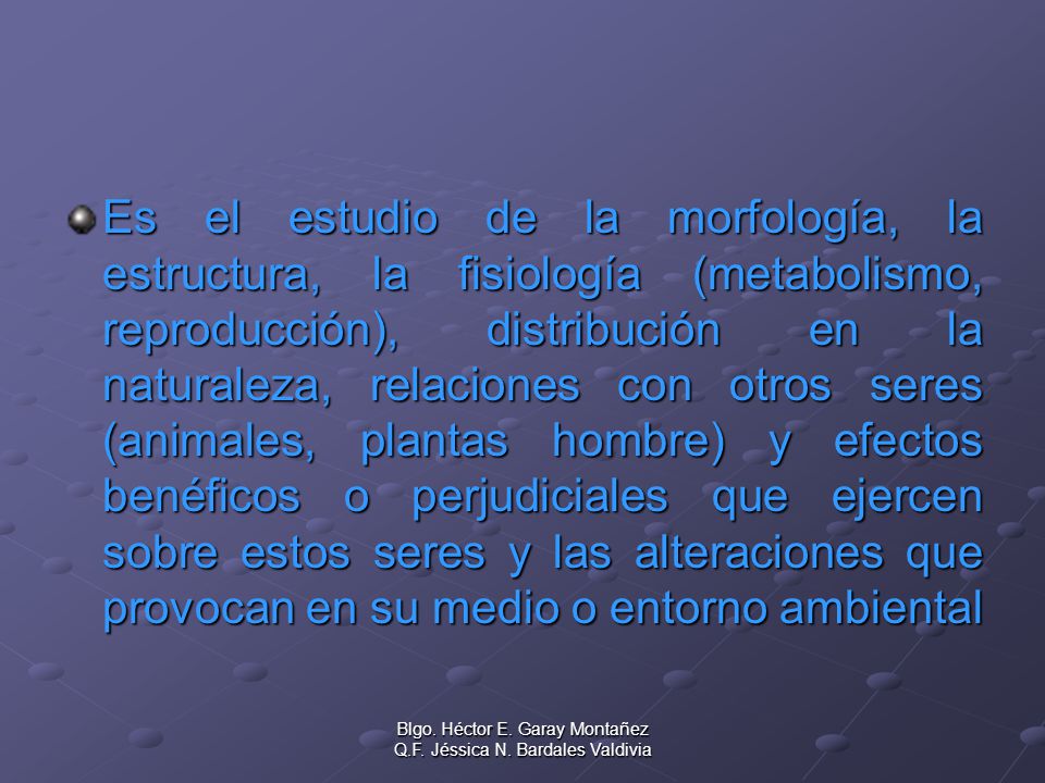Blgo. Héctor E. Garay Montañez Q.F. Jéssica N. Bardales Valdivia
