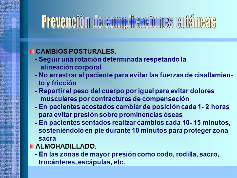 Prevención de complicaciones cutáneas