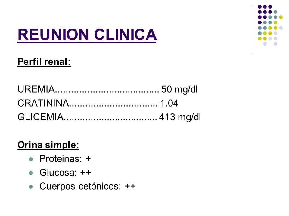 REUNION CLINICA Perfil renal: