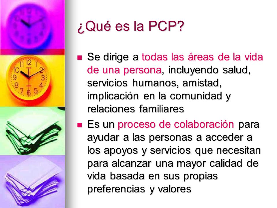 ¿Qué es la PCP