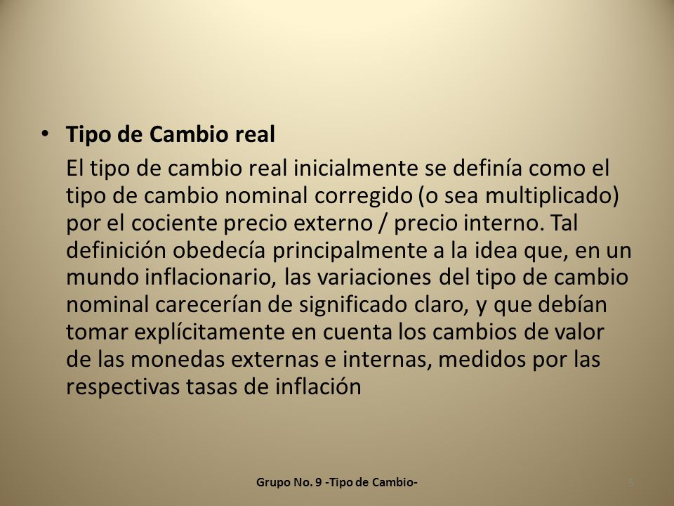 Grupo No. 9 -Tipo de Cambio-