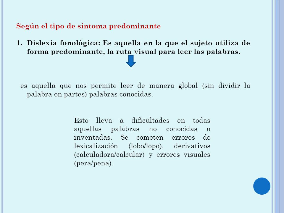 Según el tipo de síntoma predominante
