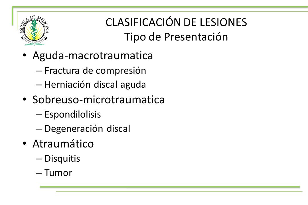 CLASIFICACIÓN DE LESIONES Tipo de Presentación