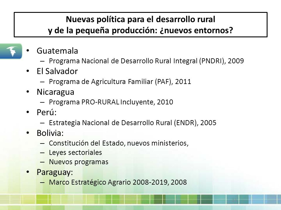 Nuevas política para el desarrollo rural y de la pequeña producción: ¿nuevos entornos