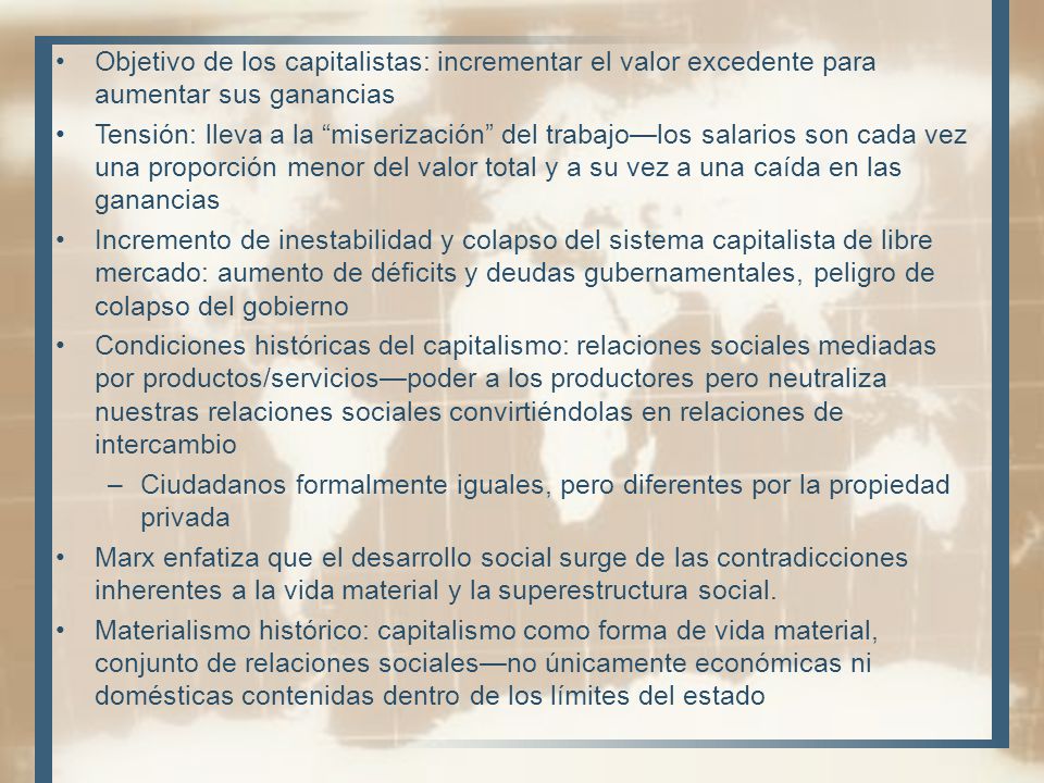 Objetivo de los capitalistas: incrementar el valor excedente para aumentar sus ganancias