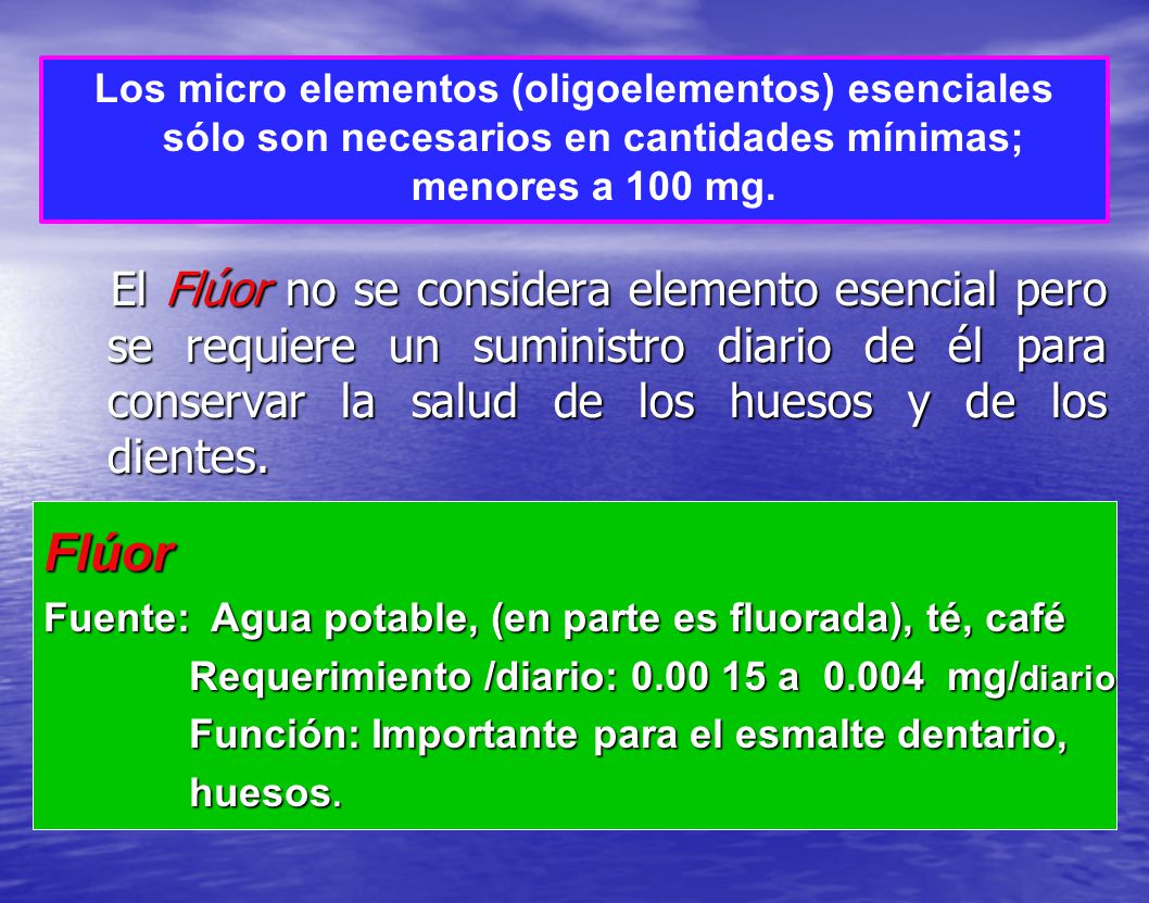 Los micro elementos (oligoelementos) esenciales sólo son necesarios en cantidades mínimas; menores a 100 mg.