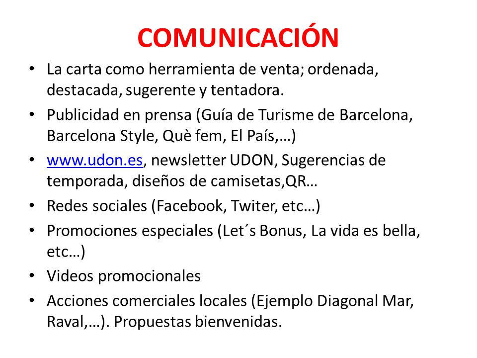 COMUNICACIÓN La carta como herramienta de venta; ordenada, destacada, sugerente y tentadora.