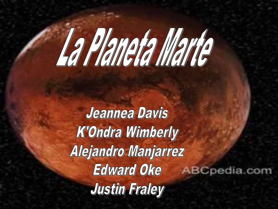 La Planeta Marte Jeannea Davis K Ondra Wimberly Alejandro Manjarrez
