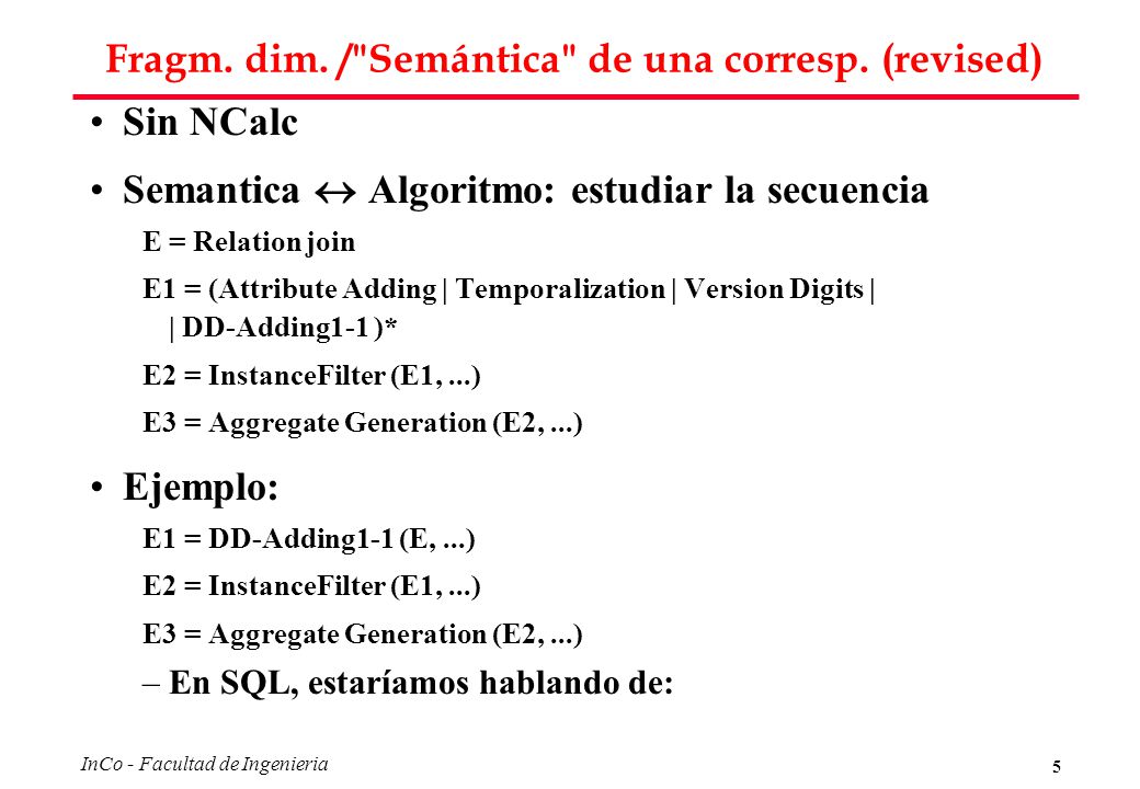 Fragm. dim. / Semántica de una corresp. (revised)