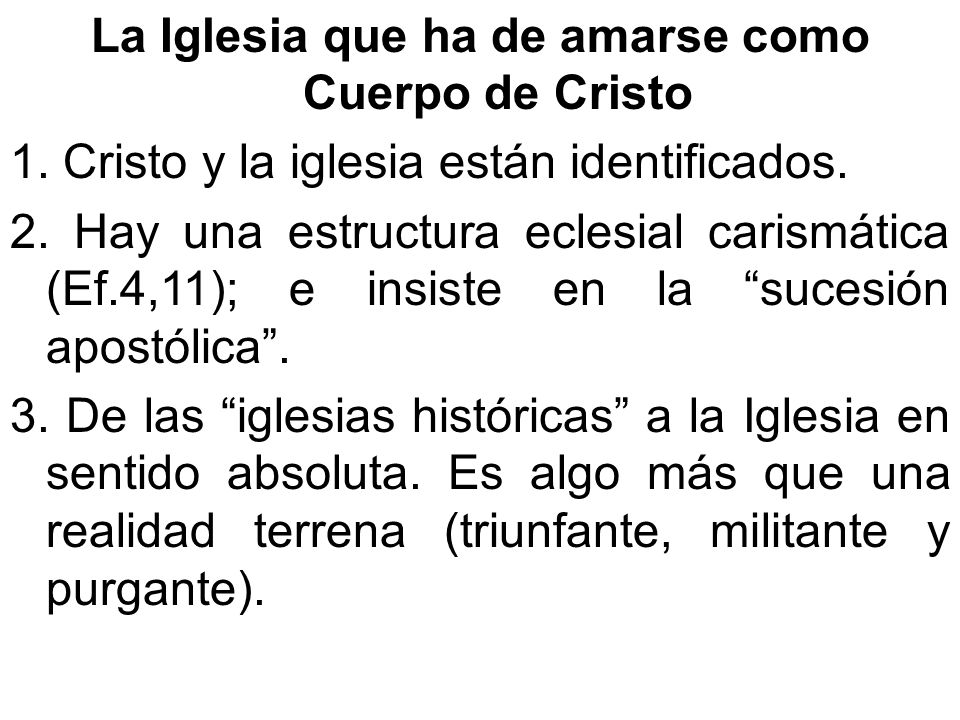 La Iglesia que ha de amarse como Cuerpo de Cristo 1