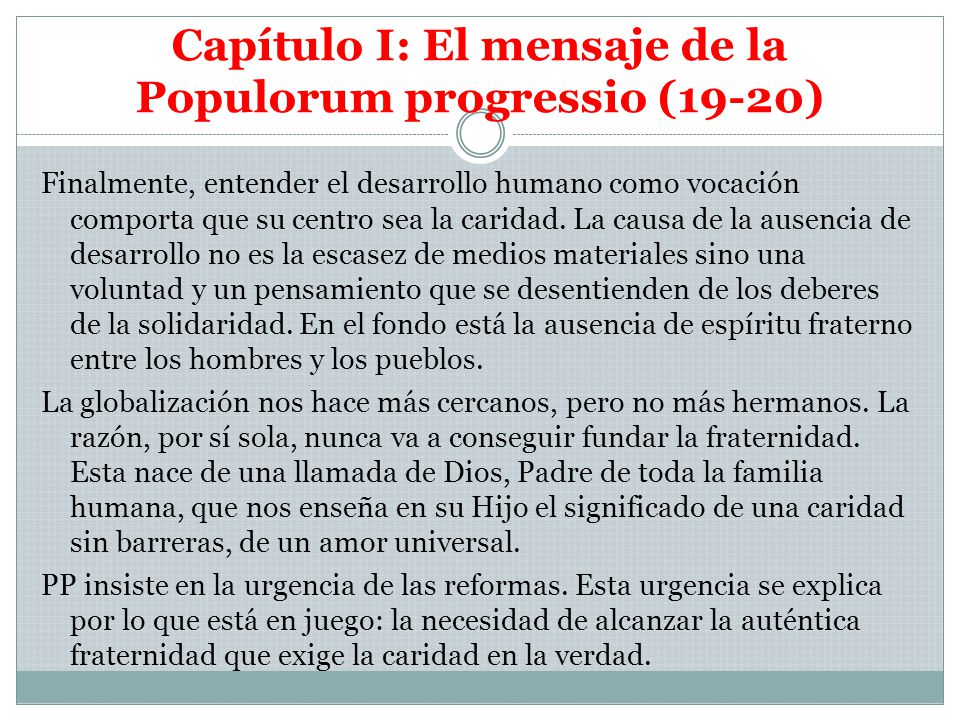 Capítulo I: El mensaje de la Populorum progressio (19-20)