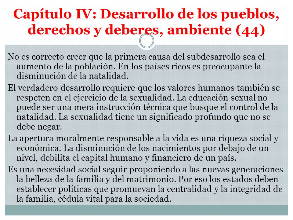 Capítulo IV: Desarrollo de los pueblos, derechos y deberes, ambiente (44)