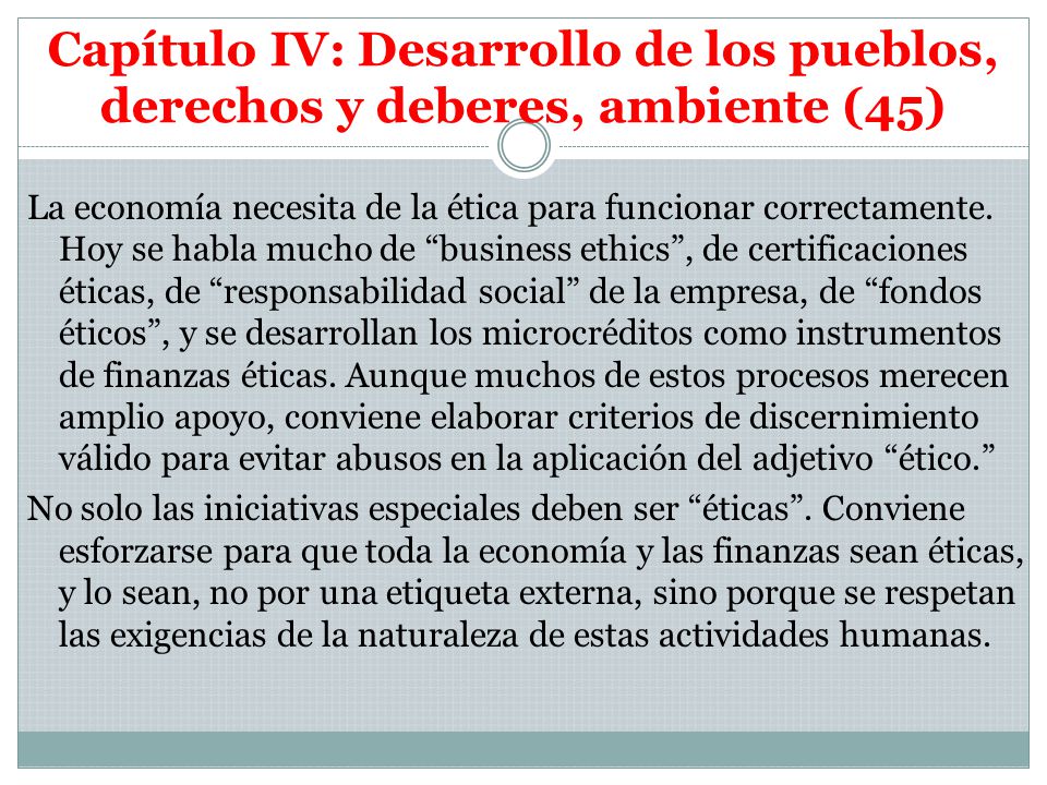 Capítulo IV: Desarrollo de los pueblos, derechos y deberes, ambiente (45)